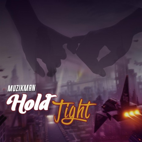 Holdtight | Boomplay Music