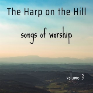 Songs of Worship: Volume 3