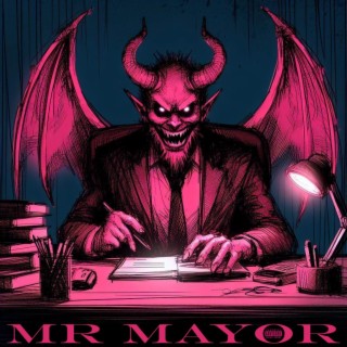 Mr Mayor