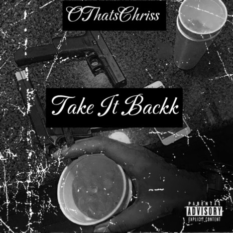 Take It Backk | Boomplay Music