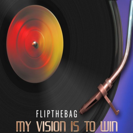 My Vision Is To Win | Boomplay Music