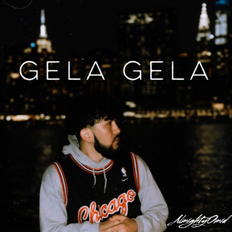Gela Gela | Boomplay Music