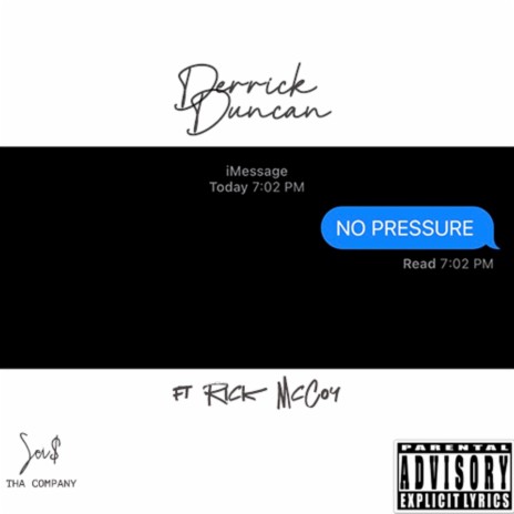 No Pressure ft. Rick McCoy