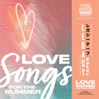 Love Songs For The Summer