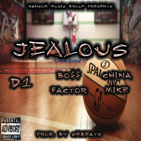 Jealous. D UnO (feat. China Mike & Boss Facta)