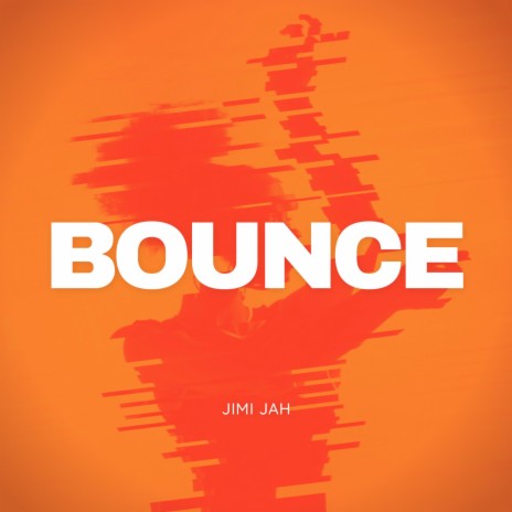 Bounce | Boomplay Music