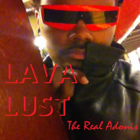 Lava Lust | Boomplay Music