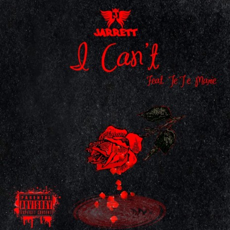 I Can't (feat. Te Te Marie) | Boomplay Music