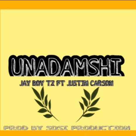 UNADAMSHI ft. Justin Carson | Boomplay Music