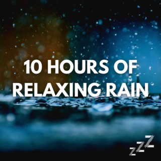 10 Hours of Relaxing Rain (Loopable, No Fade, No Music)