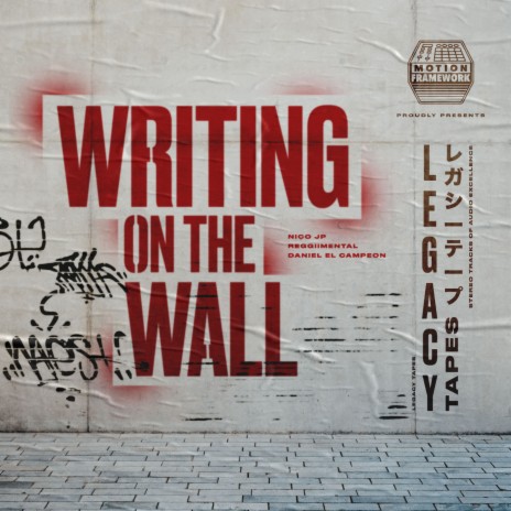 Writing On The Wall ft. Dan Dapper & Devas of The Lost Generation