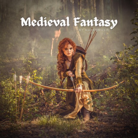 Medieval Fantasy | Boomplay Music