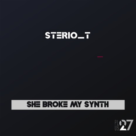 She broke my synth | Boomplay Music