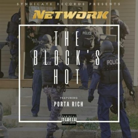 The Block's Hot ft. Porta Rich