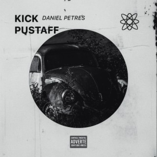 KICK PUSTAFF