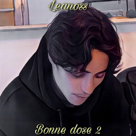 Bonne Dose 2 | Boomplay Music