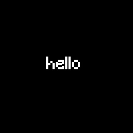 Hello. | Boomplay Music