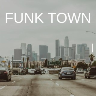 Funk Town