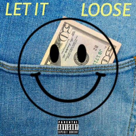 Let It Loose | Boomplay Music