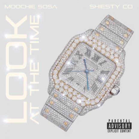 Look At The Time ft. Shiesty Co | Boomplay Music
