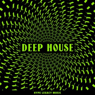 DEEP HOUSE