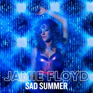 Sad Summer lyrics | Boomplay Music