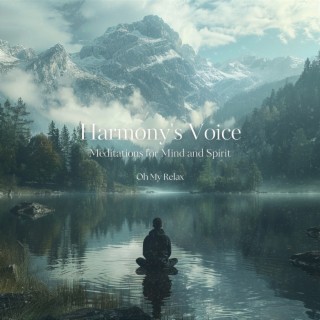 Harmony's Voice: Meditations for Mind and Spirit