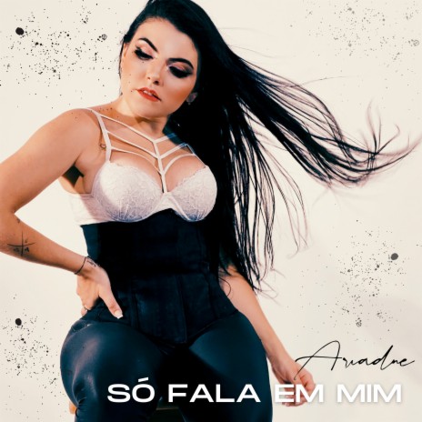 Só Fala em Mim | Boomplay Music