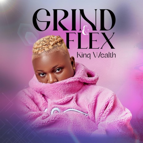 GRIND&FLEX | Boomplay Music