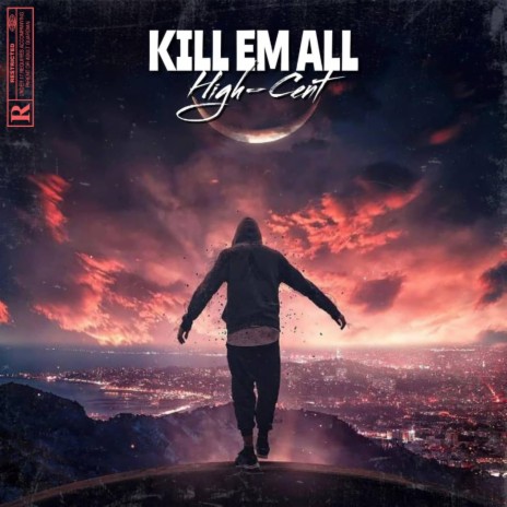 Kill Em All | Boomplay Music