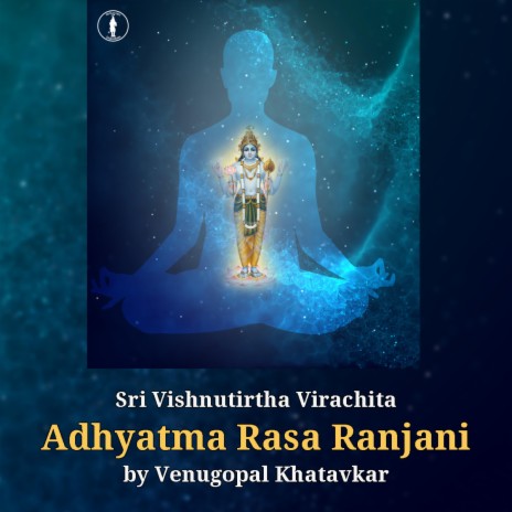 Adhyatma Rasa Ranjani | Boomplay Music