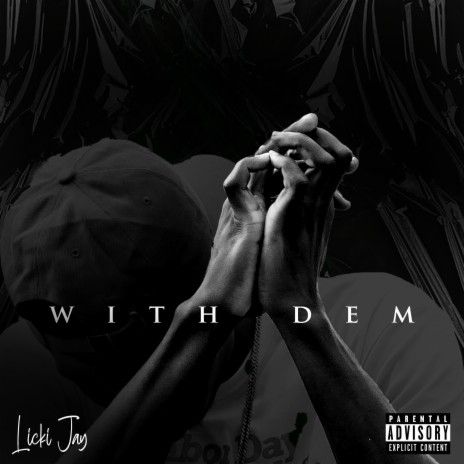 With Dem | Boomplay Music