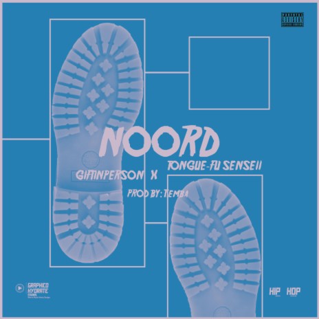 NOORD ft. Tongue-Fu Senseii & prod by t.emba | Boomplay Music
