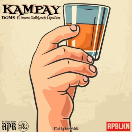 Kampay ft. Smoove, GhettoBrocks & Roszgene | Boomplay Music