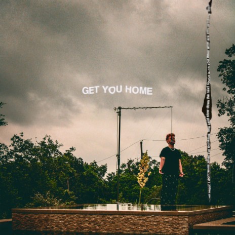 Get You Home | Boomplay Music