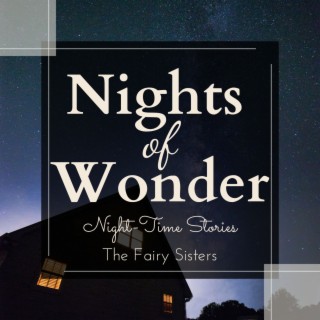 Nights of Wonder - Night-Time Stories