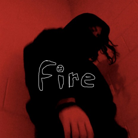 fire | Boomplay Music