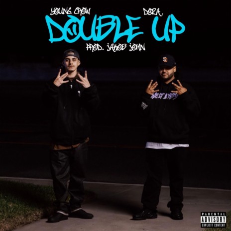 Double Up ft. Young crow & Jakob John | Boomplay Music