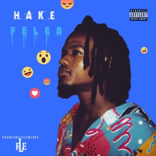 Ha ke Feleb lyrics | Boomplay Music