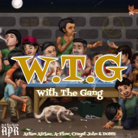 With The Gang (WTG) ft. Arken Airbac, A-Flow & Crayst John | Boomplay Music