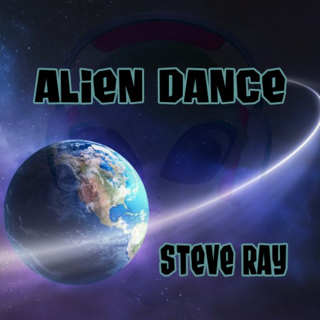 Alien Dance | Boomplay Music