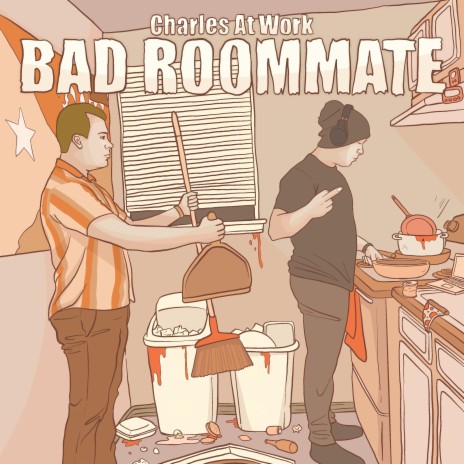 Bad Roommate | Boomplay Music