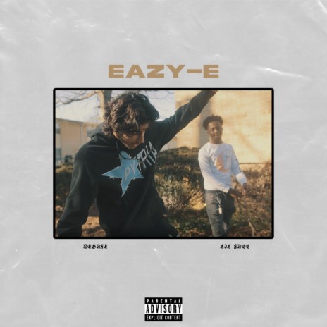 Eazy-E ft. Lil Fatt | Boomplay Music