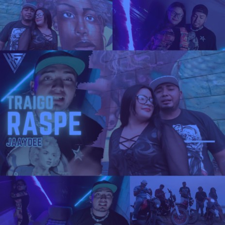 Traigo Raspe ft. JaayDee | Boomplay Music