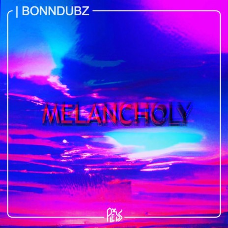 Melancholy | Boomplay Music