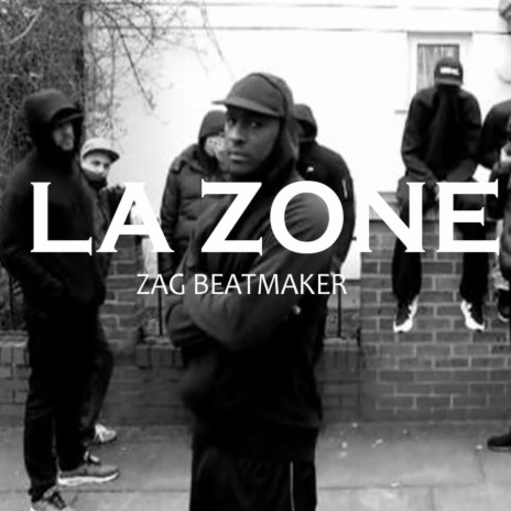 La Zone | Boomplay Music