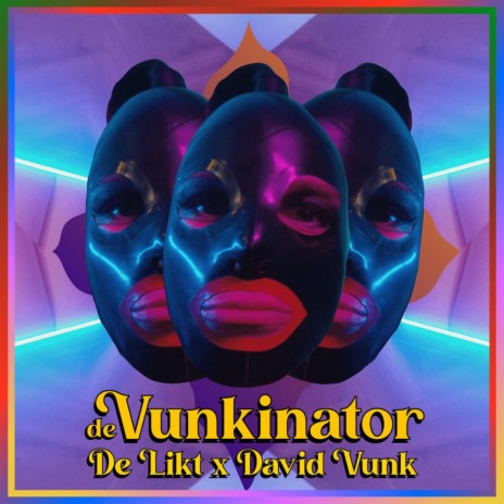 De Vunkinator [Single Edit] ft. David Vunk | Boomplay Music