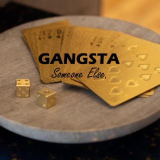 Gangsta