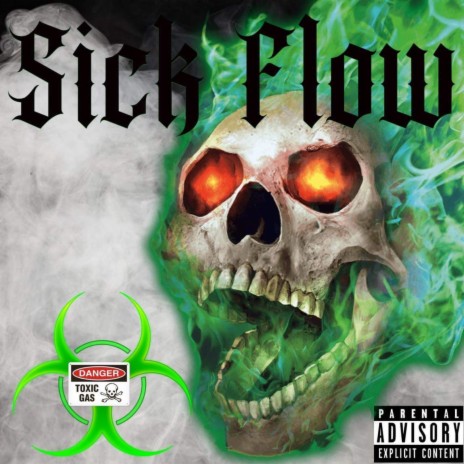 Sick Flow ft. Young Will | Boomplay Music
