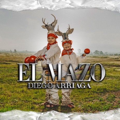 El Mazo | Boomplay Music